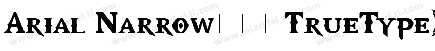 Arial Narrow﹣常规TrueType) 西方字体转换
